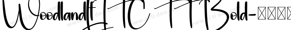 WoodlandLtITC TT Bold字体转换